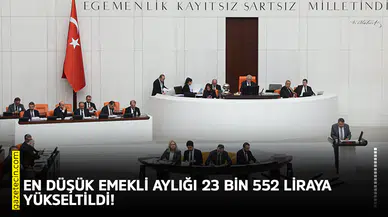En düşük emekli aylığı 23 bin 552 liraya yükseltildi!