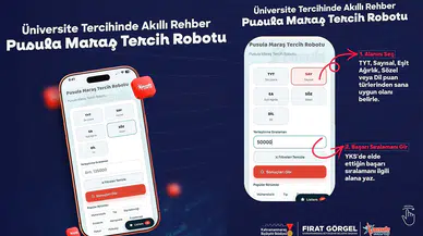 Kahramanmaraş’ta Pusula Maraş Tercih Robotu devreye girdi