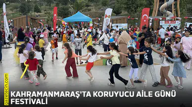 Kahramanmaraş'ta Koruyucu Aile Günü festivali