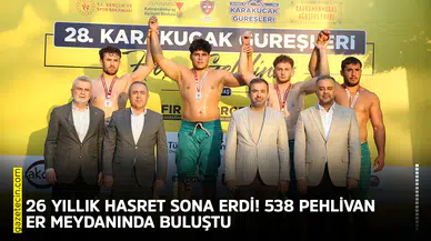 26 yıllık hasret sona erdi! 538 pehlivan er meydanında buluştu