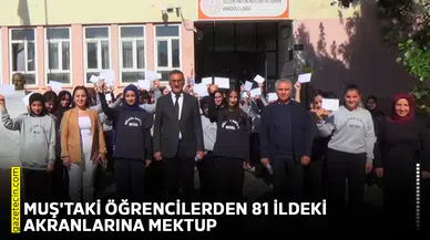 Muş'taki öğrencilerden 81 ildeki akranlarına mektup