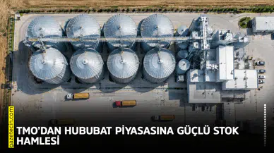 Toprak Mahsulleri Ofisi’nden hububat piyasasına güçlü stok hamlesi