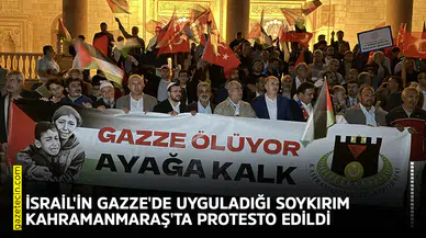 Gazze'de uygulanan soykırım Kahramanmaraş'ta protesto edildi