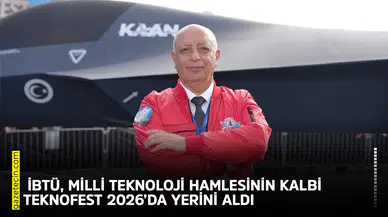 İBTÜ, milli teknoloji hamlesinin kalbi TEKNOFEST 2026’da yerini aldı
