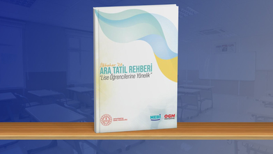 Lise öğrencilerine yönelik ara tatil rehberi yayımlandı