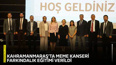 Kahramanmaraş'ta meme kanseri farkındalık eğitimi verildi
