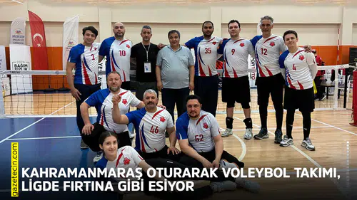 Kahramanmaraş Oturarak Voleybol Takımı, ligde fırtına gibi esiyor