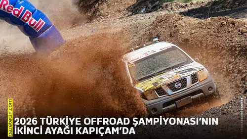 2026 Türkiye Offroad Şampiyonası’nın ikinci ayağı Kapıçam’da