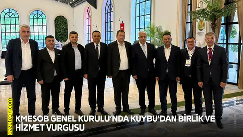 KMESOB Genel Kurulu’nda Kuybu’dan birlik ve hizmet vurgusu