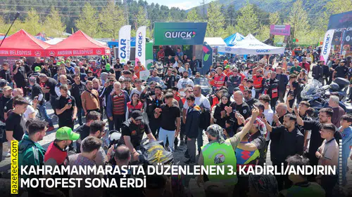 Kahramanmaraş'ta düzenlenen 3. Kadirli/Andırın Motofest sona erdi