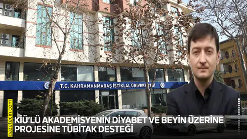 KİÜ’lü Akademisyenin diyabet ve beyin üzerine projesine TÜBİTAK desteği