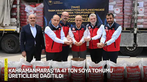 Kahramanmaraş’ta 47 ton soya tohumu üreticilere dağıtıldı