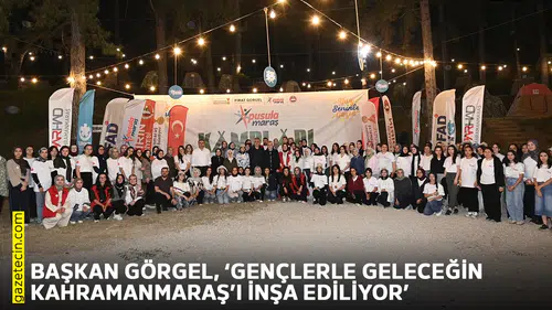 Başkan Görgel, ‘Gençlerle geleceğin Kahramanmaraş’ı inşa ediliyor’