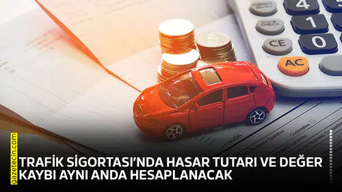 Trafik sigortası’nda hasar tutarı ve değer kaybı aynı anda hesaplanacak