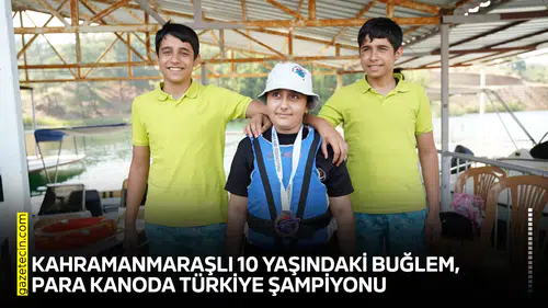 Kahramanmaraşlı 10 yaşındaki Buğlem, para kanoda Türkiye şampiyonu