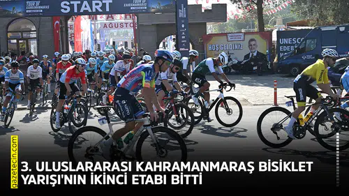 3. Uluslararası Kahramanmaraş Bisiklet Yarışı'nın ikinci etabı bitti