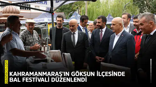 Kahramanmaraş'ın Göksun ilçesinde Bal Festivali düzenlendi