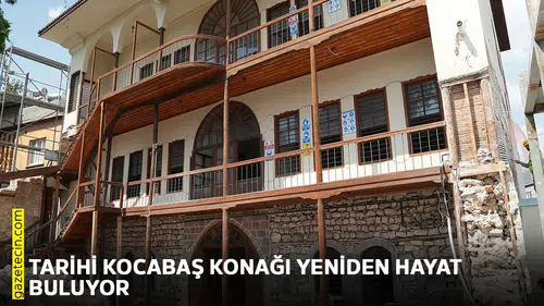 Tarihi Kocabaş Konağı yeniden hayat buluyor