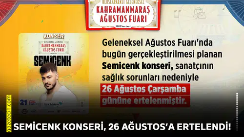 Semicenk Konseri, 26 Ağustos’a ertelendi!