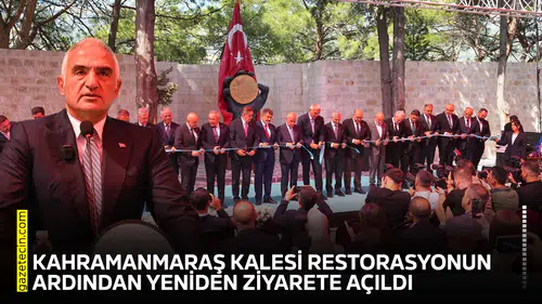 Kahramanmaraş Kalesi restorasyonun ardından yeniden ziyarete açıldı