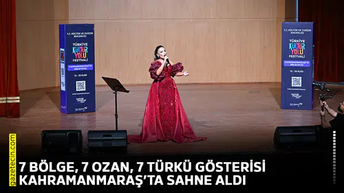 7 bölge, 7 ozan, 7 türkü gösterisi Kahramanmaraş’ta sahne aldı