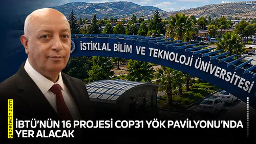İBTÜ’nün 16 projesi COP31 YÖK Pavilyonu’nda yer alacak