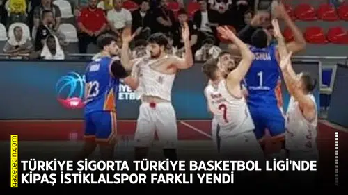 Türkiye Sigorta Türkiye Basketbol Ligi'nde Kipaş İstiklalspor farklı yendi