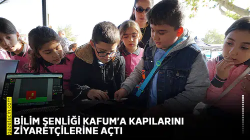 Bilim Şenliği KAFUM’a kapılarını ziyaretçilerine açtı