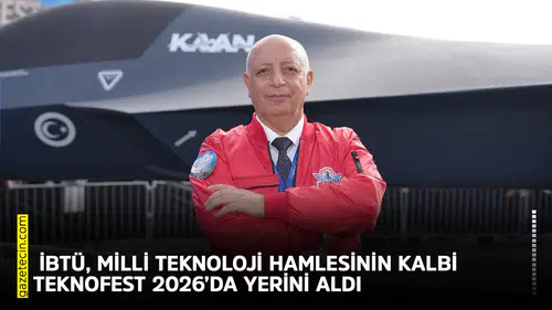 İBTÜ, milli teknoloji hamlesinin kalbi TEKNOFEST 2026’da yerini aldı