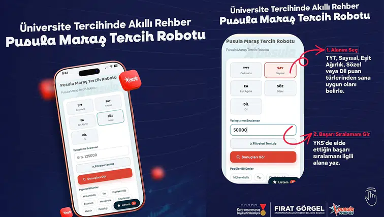 Kahramanmaraş’ta Pusula Maraş Tercih Robotu devreye girdi