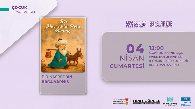 Bir Nasrettin Hoca Varmış tiyatrosu miniklerle buluşacak