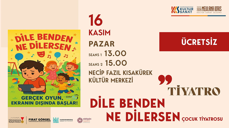 Kahramanmaraşlı çocuklar tiyatrosuyla eğlenceye doyacak