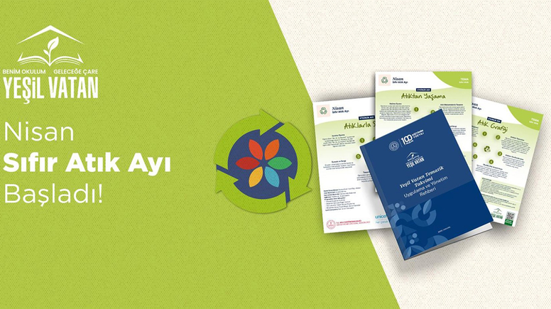 Yeşil vatan etkinlikleri kapsamında nisan ayının teması, 'sıfır atık'