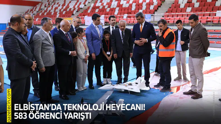 Elbistan’da teknoloji heyecanı! 583 öğrenci yarıştı