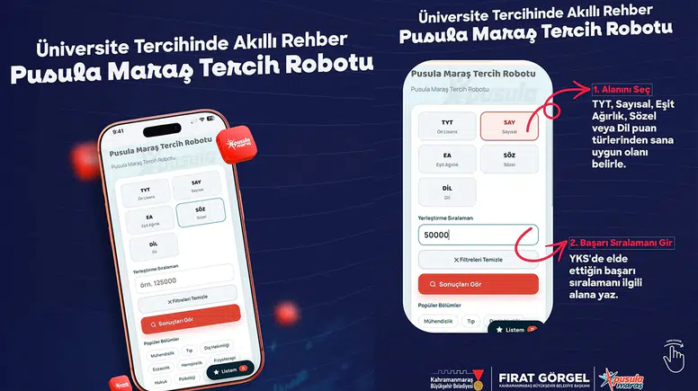 Kahramanmaraş’ta Pusula Maraş Tercih Robotu devreye girdi