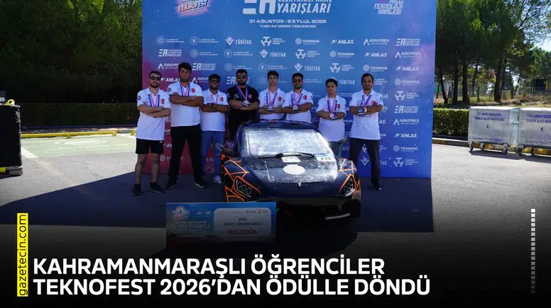 Kahramanmaraşlı öğrenciler TEKNOFEST 2026’dan ödülle döndü