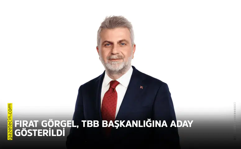Fırat Görgel, TBB Başkanlığına aday gösterildi