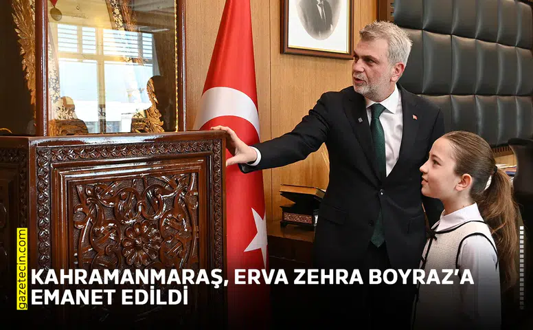 Kahramanmaraş, Erva Zehra Boyraz’a emanet edildi