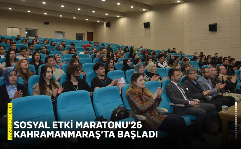 Sosyal Etki Maratonu’26 Kahramanmaraş’ta başladı