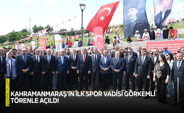 Kahramanmaraş’ın ilk spor vadisi görkemli törenle açıldı