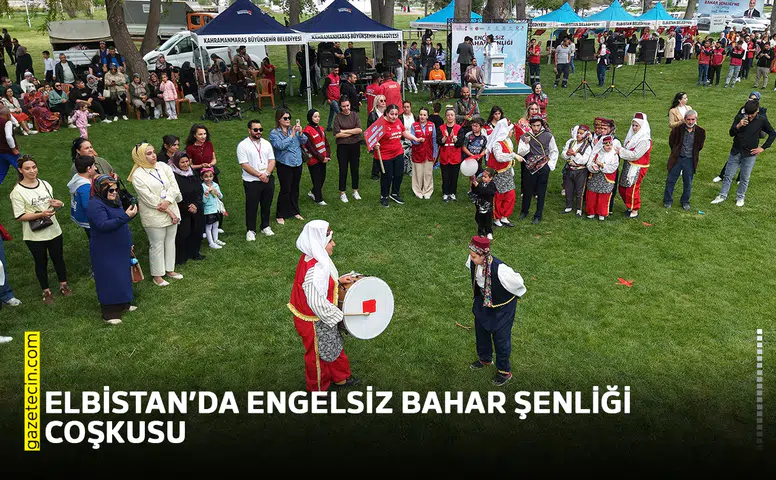 Elbistan’da Engelsiz Bahar Şenliği coşkusu