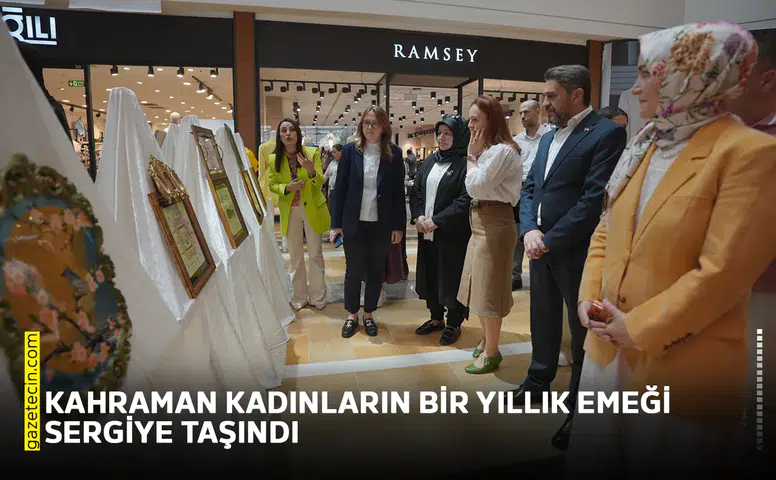 Kahraman kadınların bir yıllık emeği sergiye taşındı