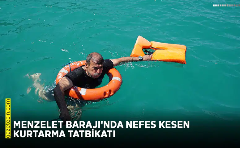 Menzelet Barajı'nda nefes kesen kurtarma tatbikatı