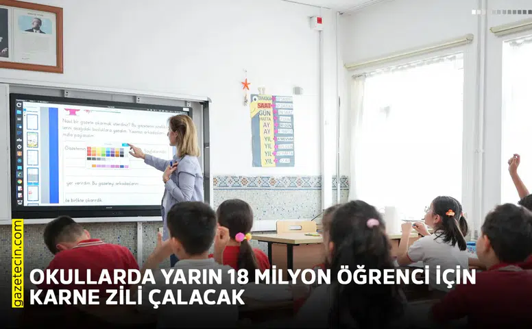 Okullarda yarın 18 milyon öğrenci için karne zili çalacak