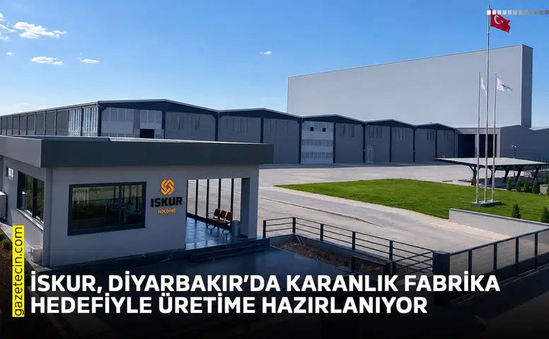 İSKUR, Diyarbakır'da karanlık fabrika hedefiyle üretime hazırlanıyor