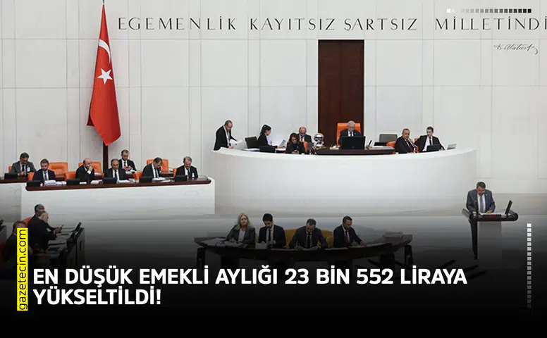 En düşük emekli aylığı 23 bin 552 liraya yükseltildi!
