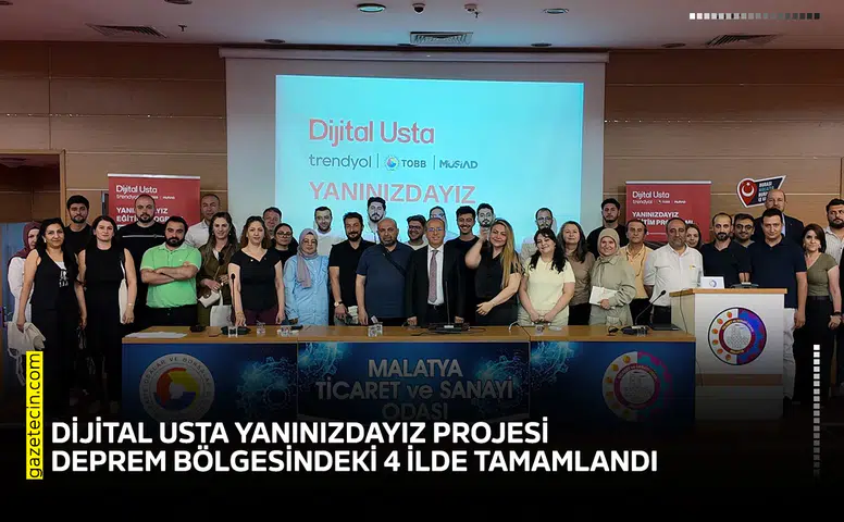 Dijital Usta Yanınızdayız Projesi deprem bölgesindeki 4 ilde tamamlandı