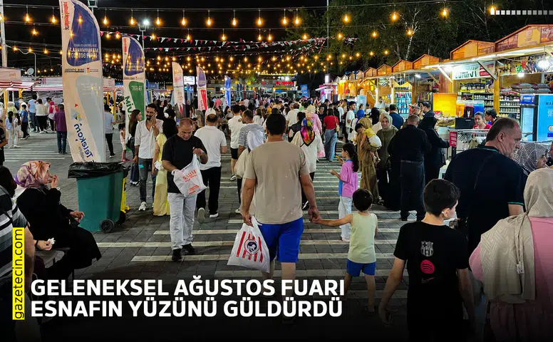 Geleneksel Ağustos Fuarı esnafın yüzünü güldürdü