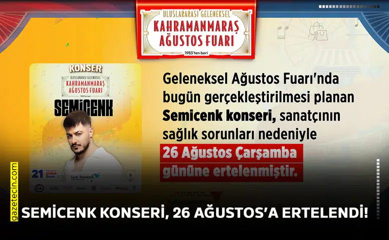 Semicenk Konseri, 26 Ağustos’a ertelendi!