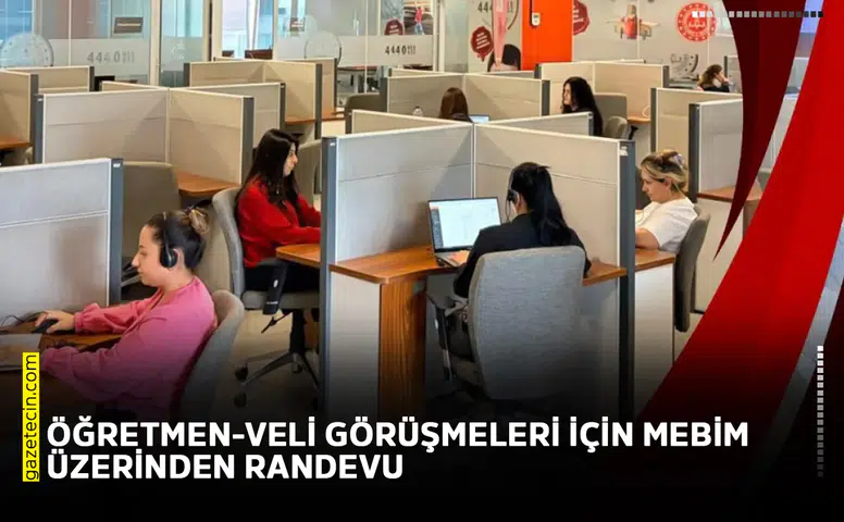 Öğretmen-veli görüşmeleri için MEBİM üzerinden randevu